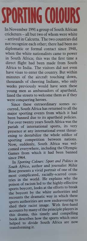Sporting Colours, Sport and Politics in South Africa by Mihir Bose