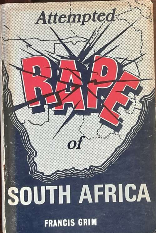 Attempted Rape of South Africa by Francis Grim