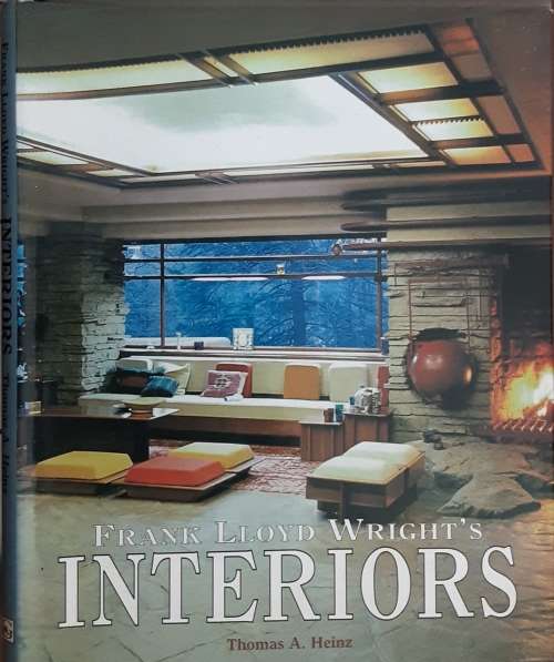 Frank Lloyd Wright's Interiors by Thomas A Heinz