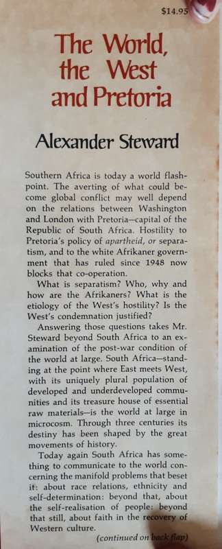 The World, The West and Pretoria by Alexander Steward