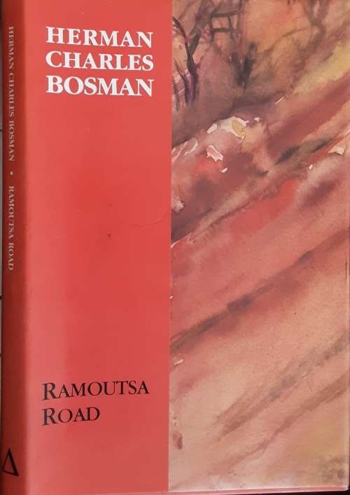 Ramoutsa Road by Herman Charles Bosman