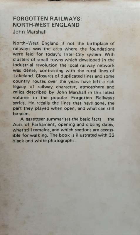Forgotten Railways North-West England by John Marshall