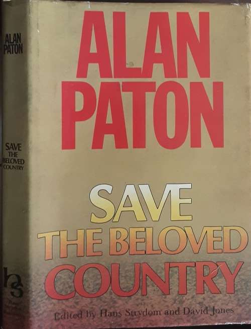 Save The Beloved Country by Alan Paton **SIGNED COPY**