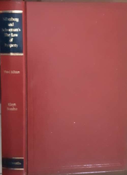Silberberg and Schoeman`s The Law of Property, third edition by D G Kleyn, A Boraine & Du Plessis
