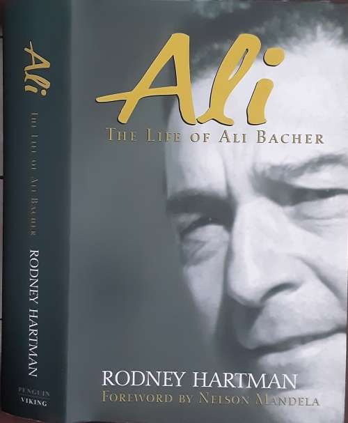 Ali The Life of Ali Bacher by Rodney Hartman **SIGNED by Ali Bacher**