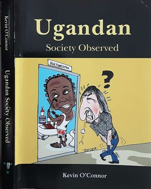 Ugandan Society Observed by Kevin O`Connor