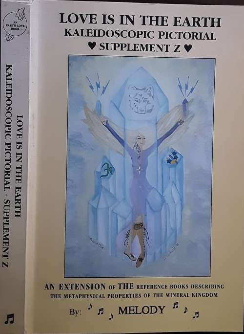 Love is in the Earth Kaleidoscopic Pictorial Supplement Z by Melody