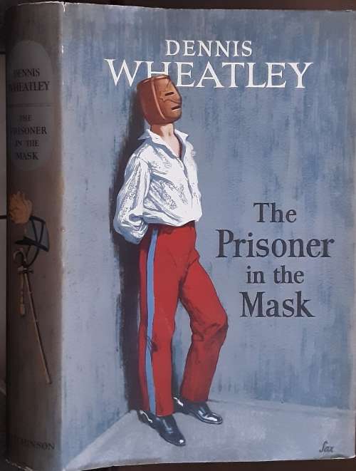The Prisoner in the Mask by Dennis Wheatley **First Edition**