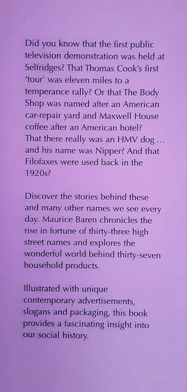 How it all Began The Stories Behind our Favourite Shops And Brands by Maurice Baren