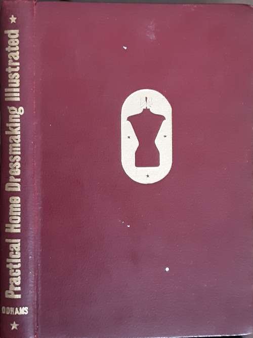 Practical Home Dressmaking Illustrated by Lynn Hillson