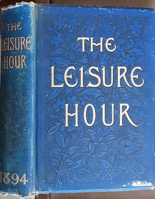 The Leisure Hour 1894 London
