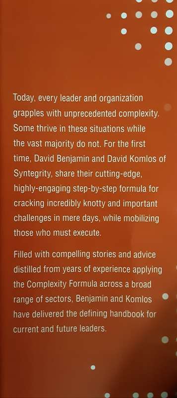 Cracking Complexity, The Breakthrough Formula for Solving just about anything fast by Benjamin/Komlo