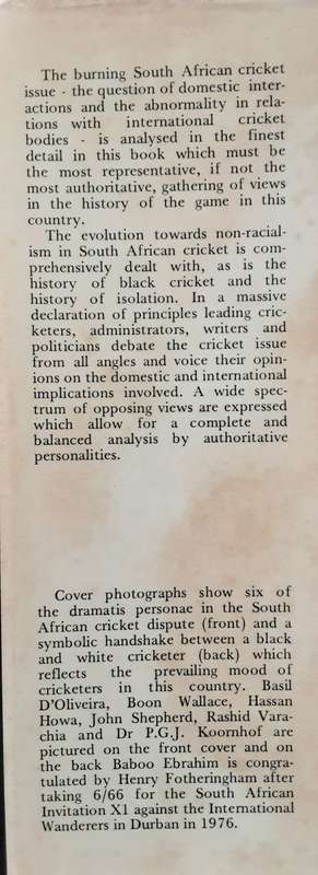 Cricket in Isolation, The Politics of Race and Cricket in South Africa by Andre Odendaal **SIGNED**S