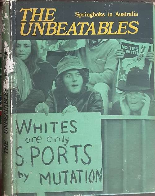 The Unbeatables, Springboks in Australia by Kim Shippey