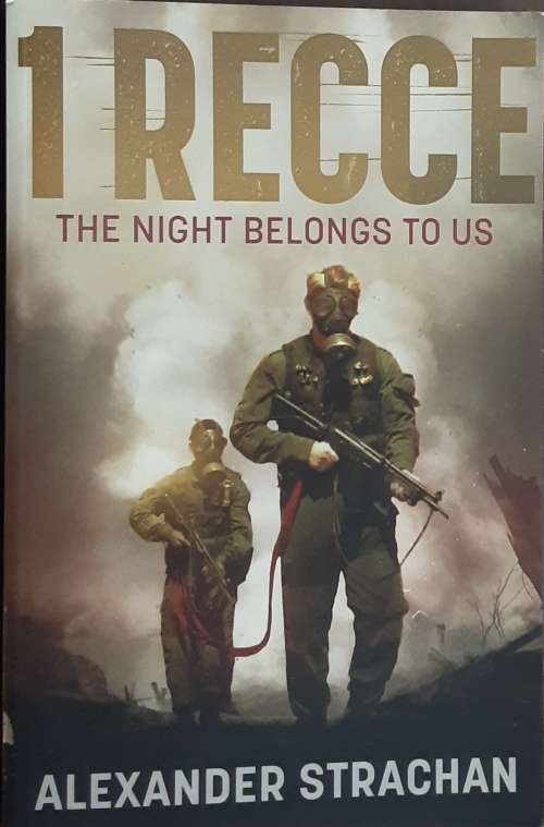 1 Recce The Night Belongs To Us by Alexander Strachan