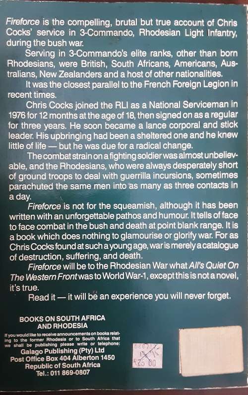 Fireforce, One Man`s War in the Rhodesian Light Infantry by Chris Cocks