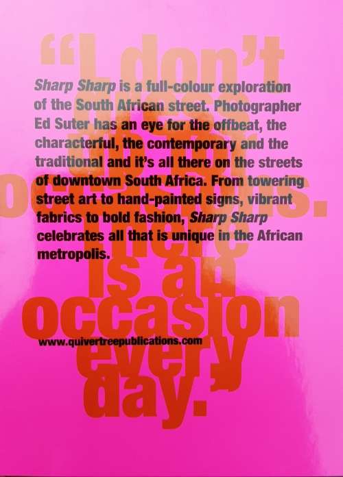 Sharp, Sharp South Africa Street Style by Ed Suter **SIGNED COPY**