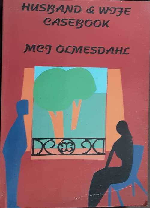 Husband and Wife Casebook by M C J Olmesdahl