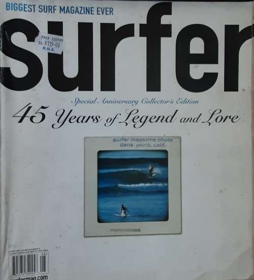 Surfer, Special Anniversary Collector`s Edition 45 Years of Legend and Love by Surfermag