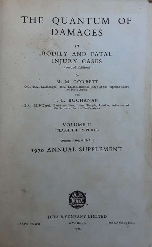 THe Quantum of Damages in Bodily and Fatal Injury Cases vol 2 by Corbett and Buchanan