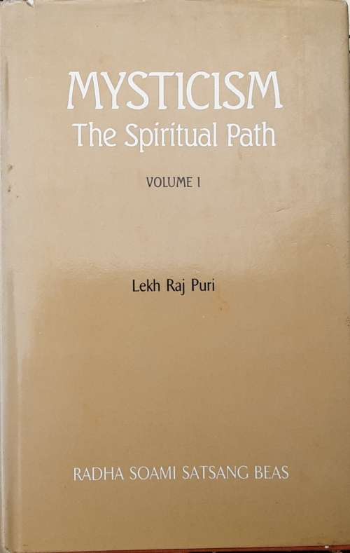 Mysticism The Spiritual Path 2 Volumes by Lekh Raj Puri