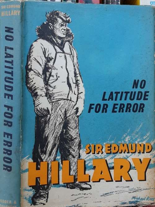 No Latitude for Error by Sir Edmund Hillary