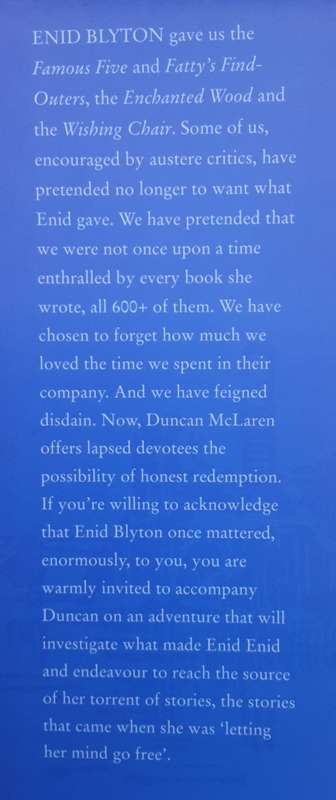 Looking For Enid, The Mysterious and Inventive Life of Enid Blyton by Duncan McLaren