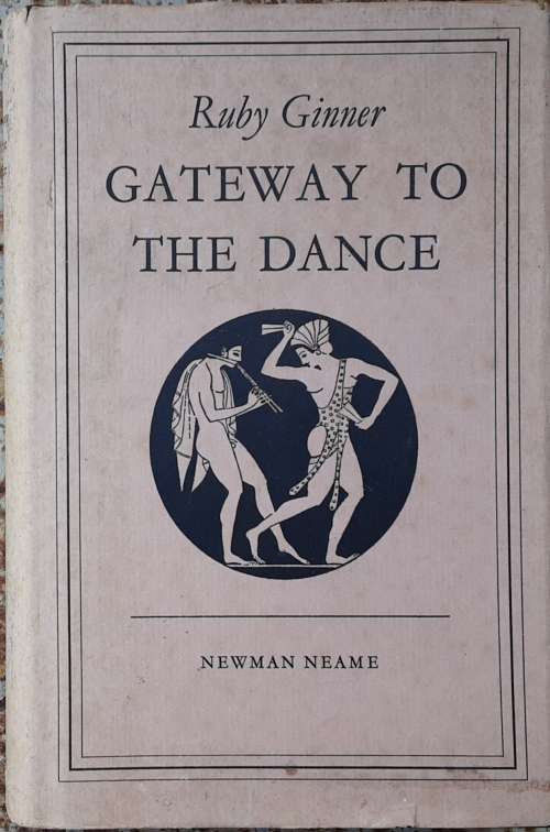 Gateway to the Dance by Ruby Ginner
