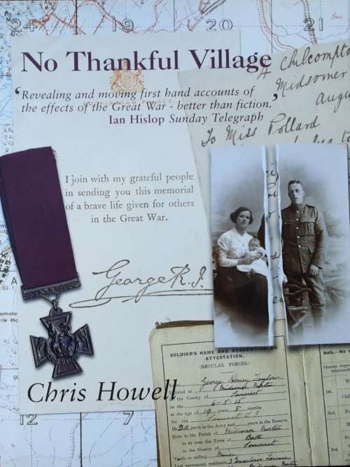 No Thankful Village, Revealing Accounts of the Effects of the Great War by Chris Howell **SIGNED**