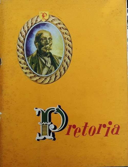 Pretoria by The Pretoria Publicity Association 1955