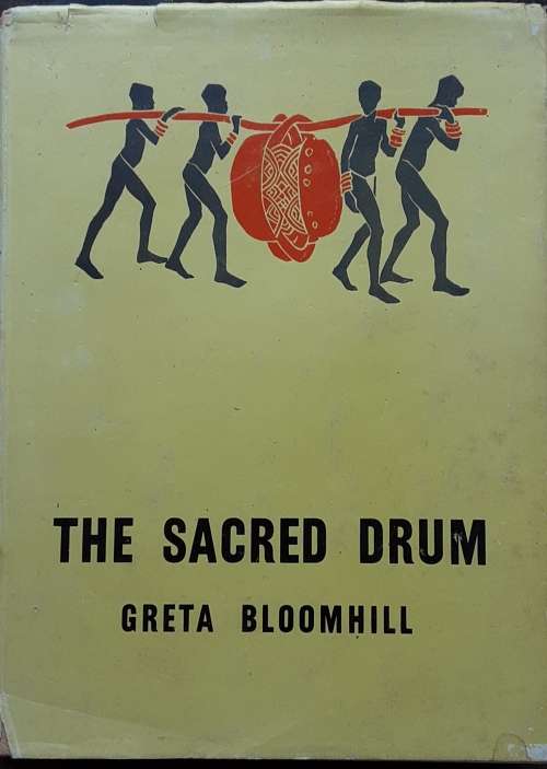 The Sacred Drum by Greta Bloomhill