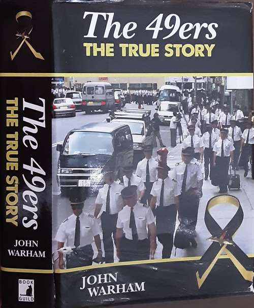 The 49ers The True Story by John Warham