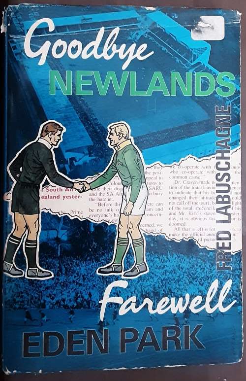 Goodbye Newlands Farewell Eden Park by Fred Labuscgagne
