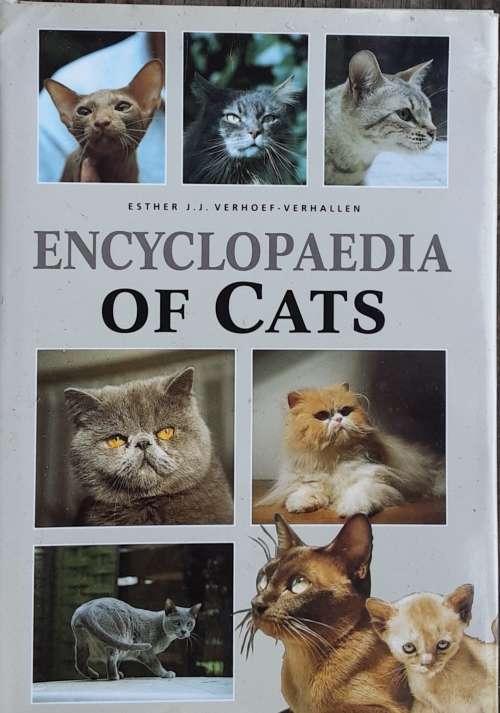 Encyclopedia of Cats by Esther J J Verhoff-Verhallen