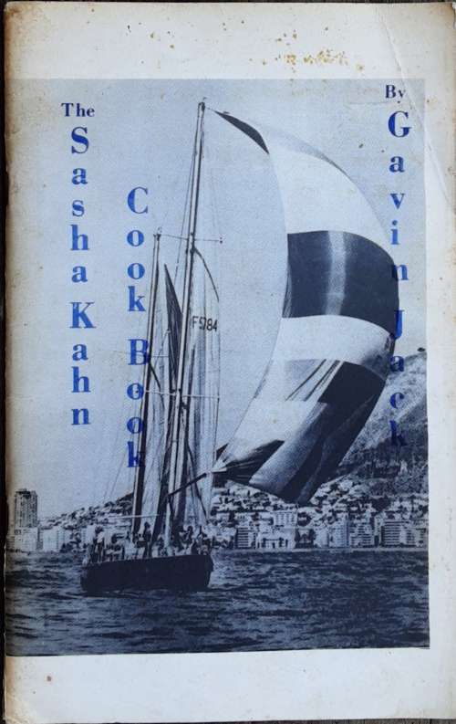 The Sasha kahn Cook Book by Gavin Jack **SIGNED COPY**