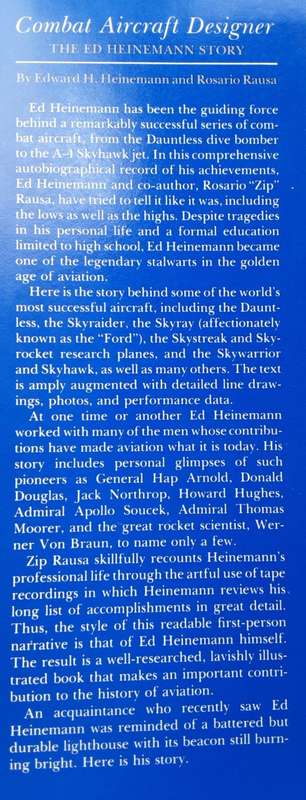 Combat Aircraft Designer The Ed Heinemann Story by Edward H Heinemann and Rosario Rausa