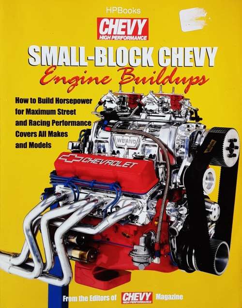Small-Block Chevy Engine Buildings by Chevy Magazine