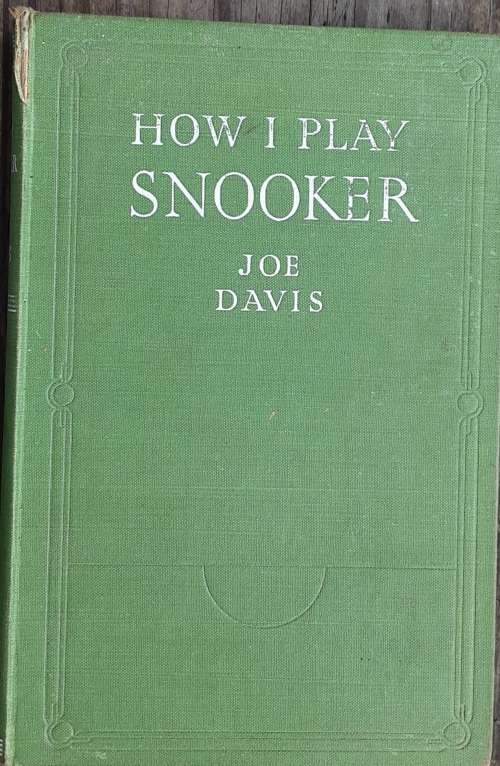 How I Play Snooker by Joe Davis