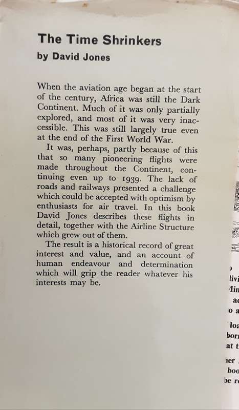 The Time Shrinkers, The Development of Civil Aviation between Britain and Africa by David Jones