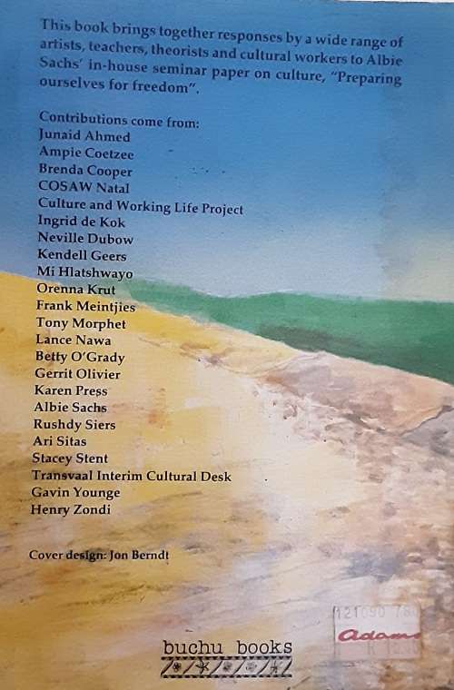 Spring is Rebellious, Arguments about Cultural Freedom by Albie Sachs and respondants