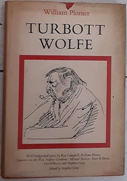 Turbott Wolfe by William Plomer
