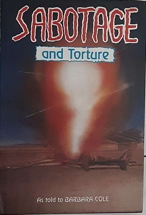 Sabotage and Torture by Barbara Cole