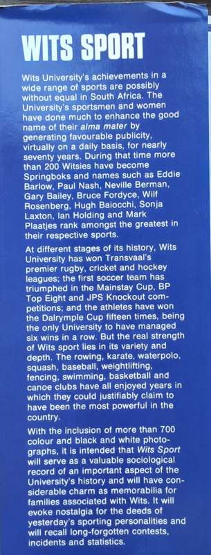 Wits Sport, An Illustrated History of Sport at the University of the Witwatersrand by J Wiinch