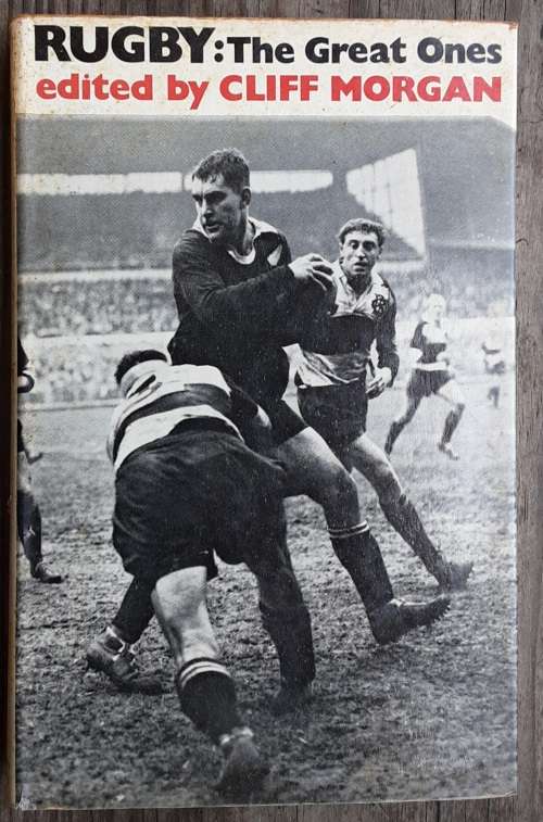 Rugby: The Great Ones edited by Cliff Morgan