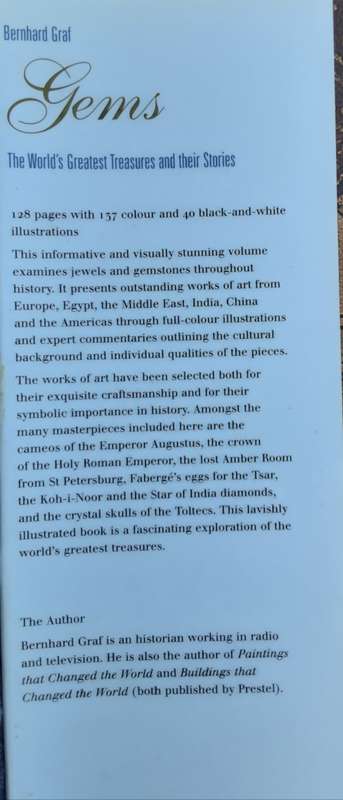 Gems, The World`s Greatest Treasures and their Stories by Bernhard Graf