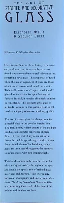 The Art of Stained and Decorative Glass by Elizabeth Wylie and Sheldon Cheek