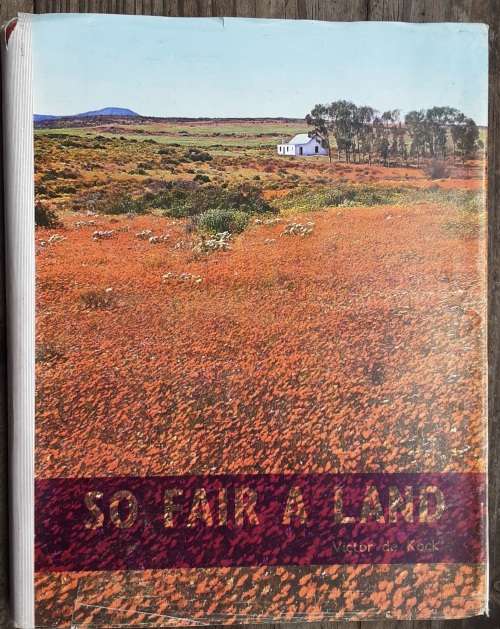 So Fair A Land by Victor De Kock