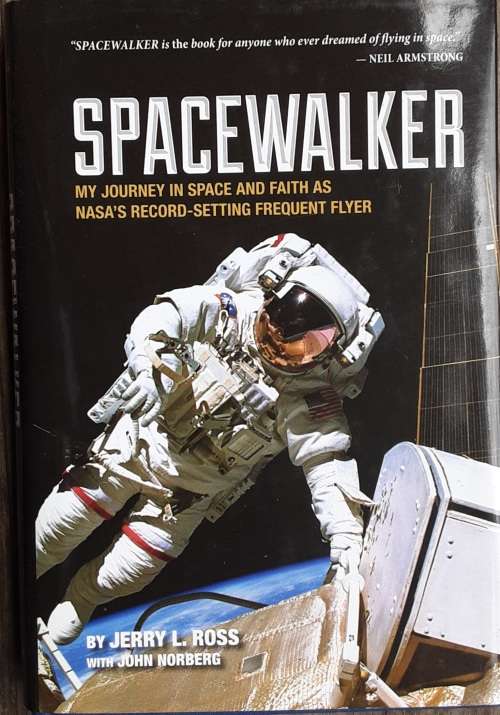 Spacewalker by Jerry L Ross