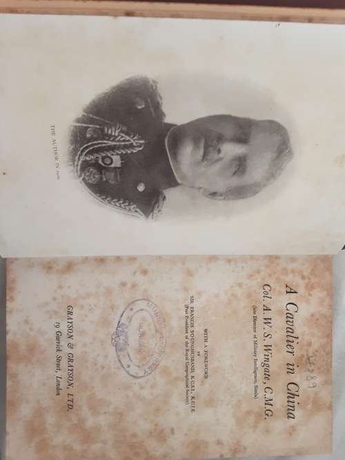 A Cavalier in China by Col A W S Wingate, CMG **FIRST EDITION**