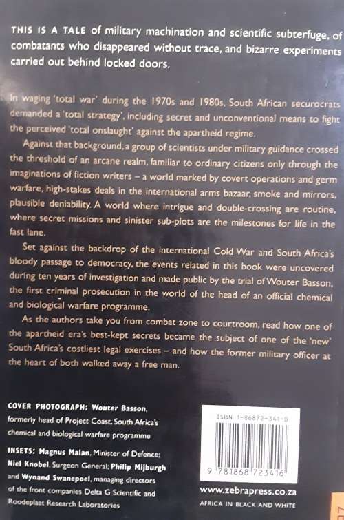 Secrets and Lies Wouter Basson and South Africa`s Chemical and Biological Warfare Programme